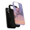 14230345971742670687_2048.jpeg Be Yourself Sunset Phone Case — Protective Tough iPhone Cover