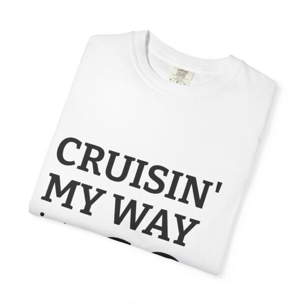 Cruisin' My Way Into 60 T-Shirt — 60th Birthday Gift Tee