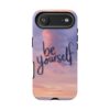 3398414083857310694_2048.jpeg Be Yourself Sunset Phone Case — Protective Tough iPhone Cover