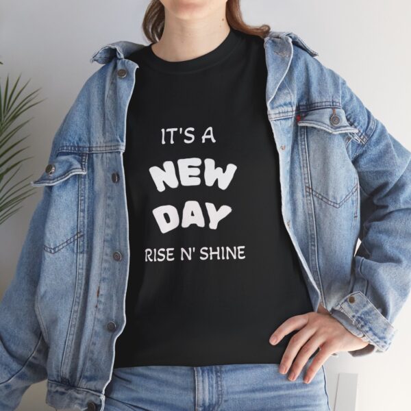 New Day Rise N' Shine T‑Shirt — Positive Morning Quote Graphic Tee