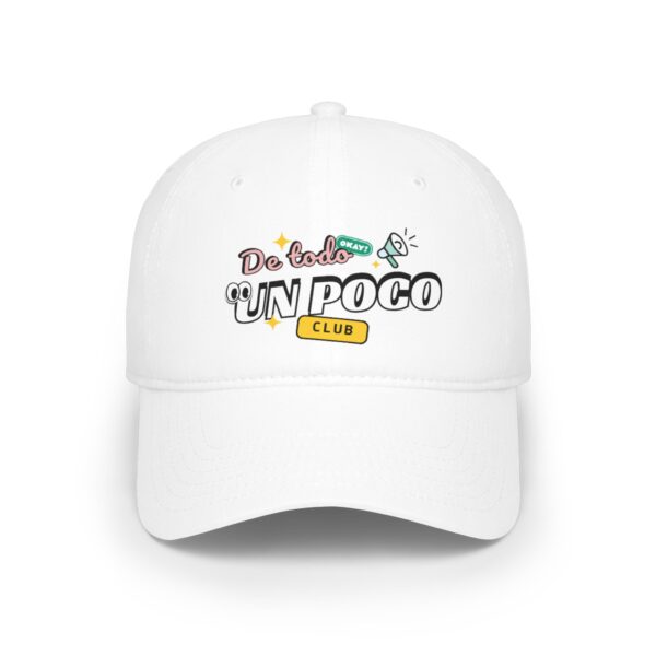 10282401905327428371_2048.jpeg Low Profile Baseball Cap – "De Todo Un Poco" Club Embroidered Cap