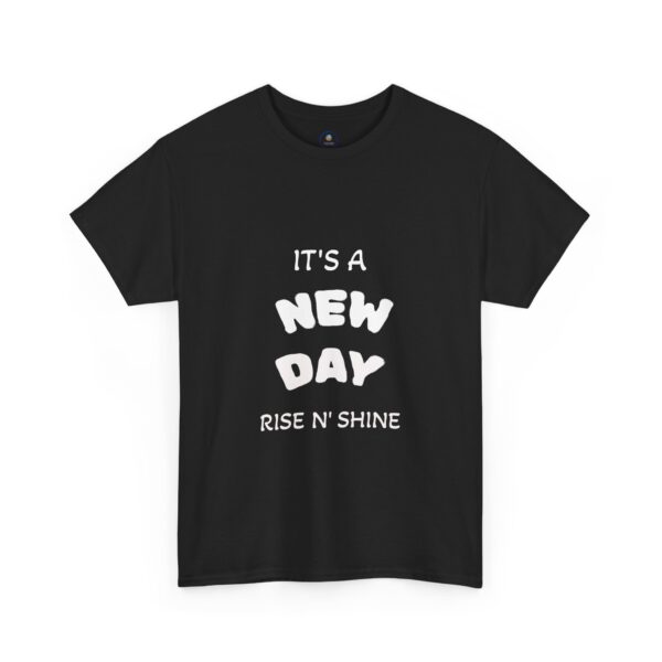 16848226094697420404_2048-1.jpeg New Day Rise N’ Shine Tee | Positive Inspirational T-Shirt